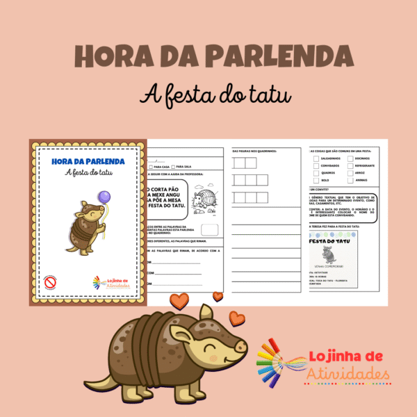 HORA DA PARLENDA - A FESTA DO TATU