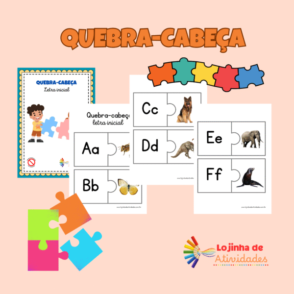 QUEBRA-CABEÇA LETRA INICIAL