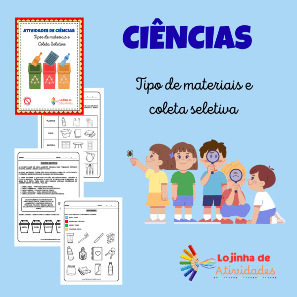 TIPOS DE MATERIAIS E COLETA SELETIVA