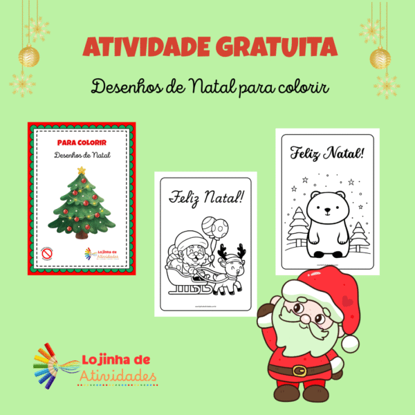 ATIVIDADE GRATUITA - DESENHOS DE NATAL